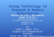 Using Technology to Prevent & Reduce Distraction Webinar for ITSA – HMI Working Group (8-24-11) Adapted from A Presentation To The USDOT’s Distracted Driving