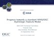 ® Hosted and Sponsored by ESA/ESRIN Progress towards a standard WMO/OGC Hydrologic Feature Model 86th OGC Technical Committee Frascati, Italy Irina Dornblut,