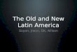 The Old and New Latin America Soyon, Jiwon, DK, Allison