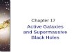 Active Galaxies and Supermassive Black Holes Chapter 17