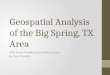 Geospatial Analysis of the Big Spring, TX Area. Types of Wastewater Reuse Non-Potable Reuse Watering lawns Industrial cooling Indirect Potable Reuse Aquifer