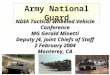 Army National Guard NDIA Tactical Wheeled Vehicle Conference MG Gerald Minetti Deputy J4, Joint Chiefs of Staff 2 February 2004 Monterey, CA