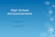 High School Announcements December 12 - December 13