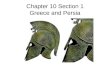 Chapter 10 Section 1 Greece and Persia. Who was Cyrus the Great?