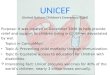UNICEF (United Nations Children’s Emergency Fund) Purpose: It was created in December 1946 to help provide relief and support to children living in countries