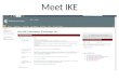 Meet IKE. Legal Server Integration The integration with Legal Server will allow: Information that is collected routinely can be used as additional filters