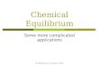 Chemical Equilibrium Some more complicated applications Text 692019 and your message to 37607