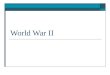 World War II. Causes and Contributions to WWII  Rise of nationalism  Rise of militarism  Disputed territorial claims  World War I  Treaty of Versailles