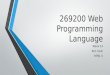 269200 Web Programming Language Week 14 Ken Cosh HTML 5