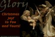Christmas Joy! to You and Yours!. The First Noel