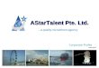 AStarTalent Pte. Ltd. Corporate Profile v21Mar2012...a quality recruitment agency