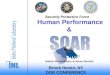 Security Protective Force Brook Haven, NY DOE CONFERENCE Human Performance & Safety Observations Achieve Results