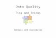 Data Quality Tips and Tricks Kennell and Associates