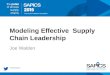 Modeling Effective Supply Chain Leadership Joe Walden