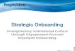 Strategic Onboarding Strengthening Institutional Culture through Engagement-Focused Employee Onboarding