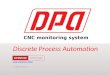 Www.x-tensive.ru/dpa © 2015 X-tensive CNC monitoring system Discrete Process Automation