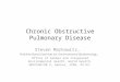 Chronic Obstructive Pulmonary Disease Steven Markowitz, Problem-Based Exercises for Environmental Epidemiology, Office of Global and Integrated Environmental