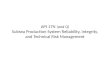 API 17N (and Q) Subsea Production System Reliability, Integrity, and Technical Risk Management