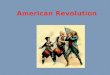 1776 – Colonies population up to 2.5 million – Saw themselves as Americans – Split on independence issue