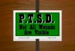 Post Traumatic Stress Disorder May 2014Jessica Isbell