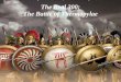 The Real 300: The Battle of Thermopylae. Just Like This, Right?