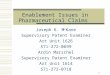 1 Enablement Issues in Pharmaceutical Claims Joseph K. M c Kane Supervisory Patent Examiner Art Unit 1626 571-272-0699 Ardin Marschel Supervisory Patent