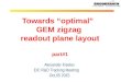 Towards “optimal” GEM zigzag readout plane layout part#1 Alexander Kiselev EIC R&D Tracking Meeting Oct,05 2015