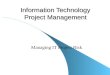Information Technology Project Management Managing IT Project Risk