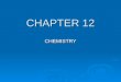 CHAPTER 12 CHEMISTRY. A comparison of Liquids & Solids  Molecular speed   Molecular distance   Molecular “order”   Amount/Strength of Bonds  Liquids