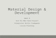 Material Design & Development Week 8 SLO for Mid-Term Project Productive Skills Framework Lesson Planning