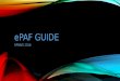EPAF GUIDE SPRING 2016. GO TO THE LOG IN SITE From FSU home page select