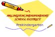 ARLINGTON INDEPENDENT SCHOOL DISTRICT Prekindergarten
