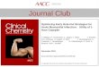Journal Club Optimizing Early Rule-Out Strategies for Acute Myocardial Infarction: Utility of 1-Hour Copeptin P. Hillinger, R. Twerenbold, C. Jaeger, K