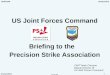 Unclassified USJFCOM 8-Jan-16 1 US Joint Forces Command Briefing to the Precision Strike Association CAPT Mark Chicoine Deputy Director J9 US Joint Forces
