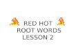 RED HOT ROOT WORDS LESSON 2 hyper above, over, more