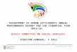 DEPARTMENT OF HUMAN SETTLEMENTS ANNUAL PERFORMANCE REPORT FOR THE FINANCIAL YEAR 2013/14. SELECT COMMITTEE ON SOCIAL SERVICES DIRECTOR-GENERAL: T ZULU