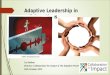 Adaptive Leadership in collaborations Liz Skelton Director: Collaboration for Impact & The Adaptive Practice 20th October 2015
