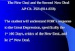 The New Deal and the Second New Deal AP Ch. 25B (814-833) The student will understand FDR’s response to the Great Depression, specifically the 1 st 100