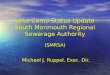 Lake Como Status Update South Monmouth Regional Sewerage Authority Michael J. Ruppel, Exec. Dir. (SMRSA)