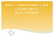 Unit 2 - Critical thinking and problem solving 2.1a - The Ruin