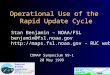 Operational Use of the Rapid Update Cycle COMAP Symposium 99-1 20 May 1999 Stan Benjamin - NOAA/FSL benjamin@fsl.noaa.gov  - RUC
