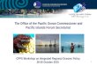 The Office of the Pacific Ocean Commissioner and Pacific Islands Forum Secretariat Pacific Regional Joint Preparatory Meeting for the 12th Conference of