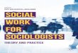 Kate Van Heugten, Anita Gibbs-Social Work for Sociologists_ Theory and Practice-Palgrave Macmillan (2015)