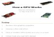 How a GPU Works - Kayvon Fatahalian