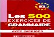 Les 500 Exercises de Grammaire Par
