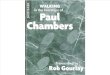 Walking in the Footsteps of Paul Chambers Rob Gourlay