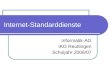 Internet-Standarddienste Informatik-AG IKG Reutlingen Schuljahr 2006/07