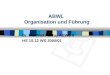 ABWL Organisation und Führung Dr. Manfred Fuchs, ABWL II HS 15.12 WS 2000/01