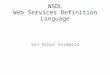 WSDL Web Services Definition Language Von Nikos Vormwald
