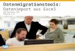 INTERN Datenmigrationstools: Datenimport aus Excel SAP Business One Release 9.0